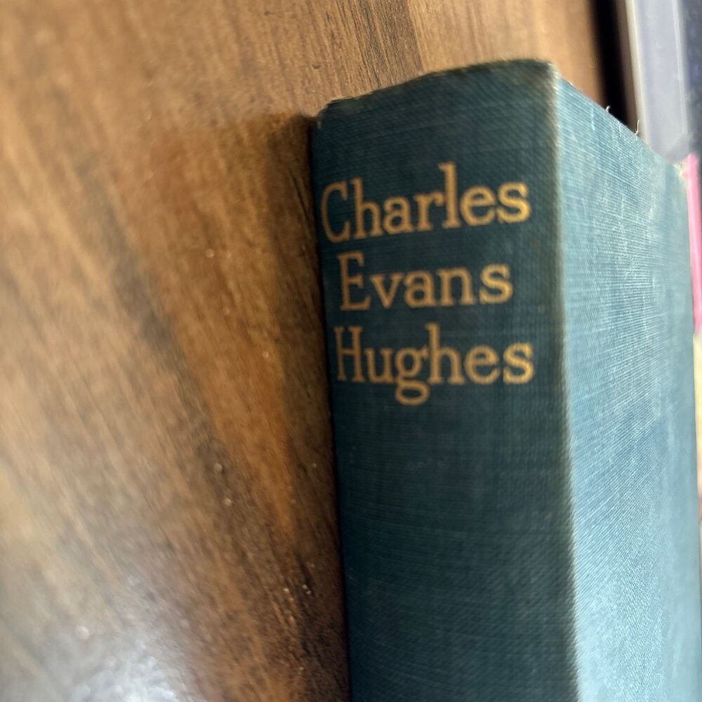 The Addresses & Papers Of Charles Evans Hughes Book 1908 EUC 1st Ed HC New York